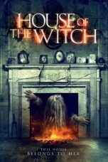 Nonton film Streaming House of the Witch (2017) subtitle Bahasa Indonesia