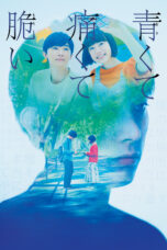 Nonton film Streaming Blue, Painful, Fragile (2020) subtitle Bahasa Indonesia
