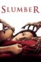 Nonton film Streaming Slumber (2017) subtitle Bahasa Indonesia