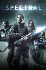 Nonton film Streaming Spectral (2016) subtitle Bahasa Indonesia