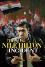 Nonton film Streaming The Nile Hilton Incident (2017) subtitle Bahasa Indonesia