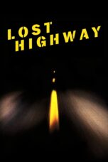 Nonton film Streaming Lost Highway (1997) subtitle Bahasa Indonesia