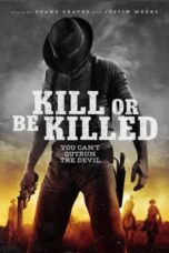 Nonton film Streaming Kill or Be Killed (2016) subtitle Bahasa Indonesia