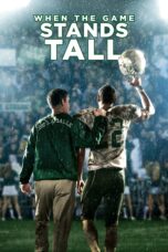 Nonton film Streaming When the Game Stands Tall (2014) subtitle Bahasa Indonesia
