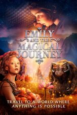 Nonton film Streaming Emily and the Magical Journey (2020) subtitle Bahasa Indonesia