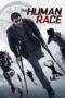 Nonton film Streaming The Human Race (2013) subtitle Bahasa Indonesia Nonton film Streaming The Human Race (2013) subtitle Bahasa Indonesia