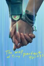 Nonton film Streaming The Map of Tiny Perfect Things (2021) subtitle Bahasa Indonesia