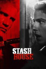 Nonton film Streaming Stash House (2012) subtitle Bahasa Indonesia