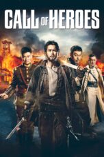 Nonton film Streaming Call of Heroes (2016) subtitle Bahasa Indonesia