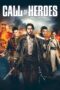 Nonton film Streaming Call of Heroes (2016) subtitle Bahasa Indonesia