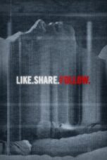 Nonton film Streaming Like.Share.Follow. (2017) subtitle Bahasa Indonesia
