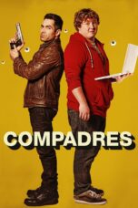 Nonton film Streaming Compadres (2016) subtitle Bahasa Indonesia