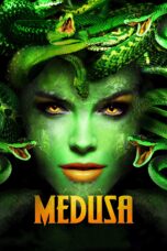 Nonton film Streaming Medusa (2020) subtitle Bahasa Indonesia