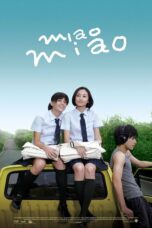 Nonton film Streaming Miao Miao (2008) subtitle Bahasa Indonesia