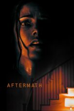 Nonton film Streaming Aftermath (2021) subtitle Bahasa Indonesia