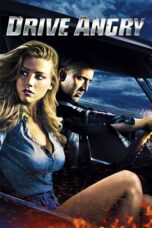 Nonton film Streaming Drive Angry (2011) subtitle Bahasa Indonesia