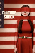 Nonton film Streaming Culture Shock (2019) subtitle Bahasa Indonesia