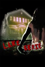 Nonton film Streaming Lake Eerie (2016) subtitle Bahasa Indonesia
