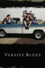 Nonton film Streaming Varsity Blues (1999) subtitle Bahasa Indonesia