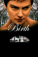 Nonton film Streaming Birth (2004) subtitle Bahasa Indonesia