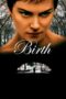 Nonton film Streaming Birth (2004) subtitle Bahasa Indonesia Nonton film Streaming Birth (2004) subtitle Bahasa Indonesia