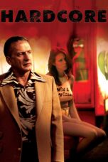 Nonton film Streaming Hardcore (1979) subtitle Bahasa Indonesia