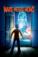 Nonton film Streaming Mars Needs Moms (2011) subtitle Bahasa Indonesia