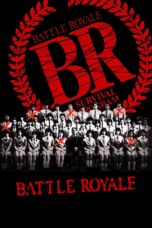 Nonton film Streaming Battle Royale (2000) subtitle Bahasa Indonesia