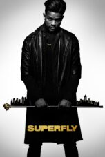 Nonton film Streaming SuperFly (2018) subtitle Bahasa Indonesia