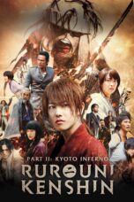 Nonton film Streaming Rurouni Kenshin Part II: Kyoto Inferno (2014) subtitle Bahasa Indonesia