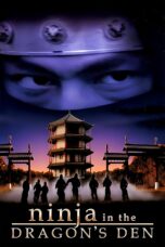 Nonton film Streaming Ninja in the Dragon’s Den (1982) subtitle Bahasa Indonesia