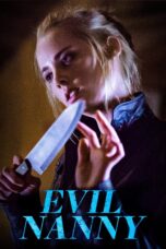 Nonton film Streaming Evil Nanny (2016) subtitle Bahasa Indonesia
