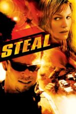 Nonton film Streaming Steal (2002) subtitle Bahasa Indonesia