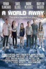 Nonton film Streaming A World Away (2019) subtitle Bahasa Indonesia