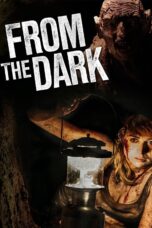 Nonton film Streaming From the Dark (2014) subtitle Bahasa Indonesia