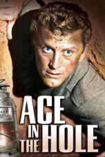 Nonton film Streaming Ace in the Hole (1951) subtitle Bahasa Indonesia