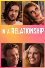 Nonton film Streaming In a Relationship (2018) subtitle Bahasa Indonesia