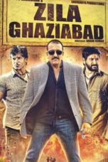 Nonton film Streaming Zila Ghaziabad (2013) subtitle Bahasa Indonesia