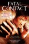 Nonton film Streaming Fatal Contact (2006) subtitle Bahasa Indonesia