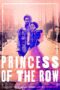 Nonton film Streaming Princess of the Row (2020) subtitle Bahasa Indonesia