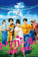 Nonton film Streaming Tori Girl! (2017) subtitle Bahasa Indonesia