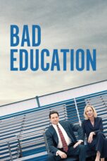 Nonton film Streaming Bad Education (2019) subtitle Bahasa Indonesia
