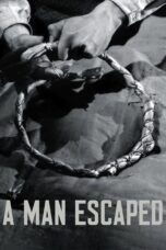 Nonton film Streaming A Man Escaped (1956) subtitle Bahasa Indonesia