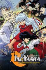 Nonton film Streaming Inuyasha the Movie: Affections Touching Across Time (2001) subtitle Bahasa Indonesia