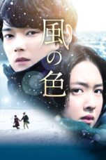 Nonton film Streaming Colors of Wind (2018) subtitle Bahasa Indonesia