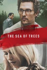 Nonton film Streaming The Sea of Trees (2016) subtitle Bahasa Indonesia