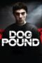 Nonton film Streaming Dog Pound (2010) subtitle Bahasa Indonesia