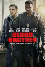 Nonton film Streaming Blood Brother (2018) subtitle Bahasa Indonesia