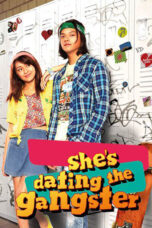 Nonton film Streaming She’s Dating the Gangster (2014) subtitle Bahasa Indonesia