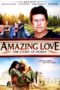 Nonton film Streaming Amazing Love (2012) subtitle Bahasa Indonesia